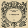 the album cover for Rebecca Lea - Peter Warlock: Elizabethan Songs