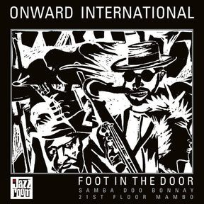 the album cover for Onward International - Foot In The Door (10in)