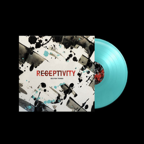 the album cover for Selfish Things - Receptivity [Transparent Turquoise]