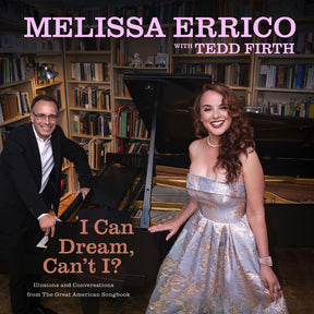 the album cover for Melissa Errico - I Can Dream Can't I [Digipak]