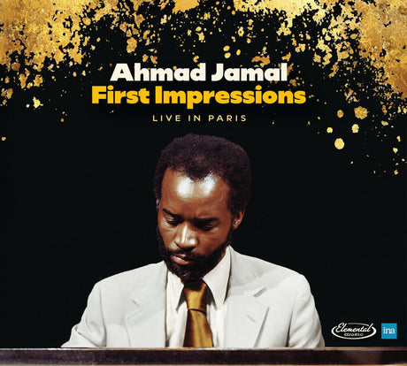 the album cover for Ahmad Jamal - First Impressions - Live In Paris [Deluxe] [Limited Edition]