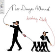 the album cover for Sidney Gish - No Dogs Allowed