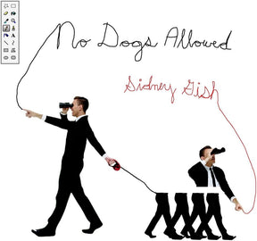 the album cover for Sidney Gish - No Dogs Allowed