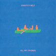 the album cover for Chastity Belt - All My Friends