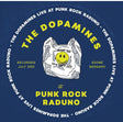 the album cover for Dopamines - Live At Punk Rock Raduno