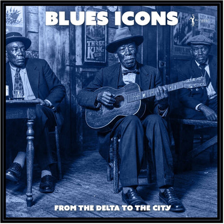 the album cover for Blues Icons: From The Delta To The City / Various - Blues Icons: From The Delta To The City / Various