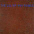 the album cover for U.S. Rip Van Winkle - U.S. Rip Van Winkle