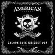 the album cover for American Jetset - Saloon Rock Whiskey Pop