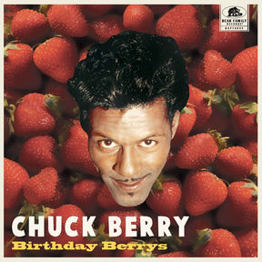 the album cover for Chuck Berry - Birthday Berrys (10in)