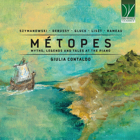 the album cover for Giulia Contaldo - Metopes: Myths Legends & Tales At The Piano (Ita)