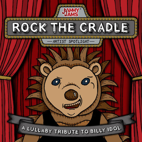 the album cover for Jammy Jams - Rock The Cradle: A Lullaby Tribute To Billy Idol