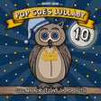the album cover for Jammy Jams - Pop Goes Lullaby 10