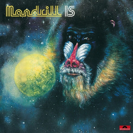 the album cover for Mandrill - Mandrill Is