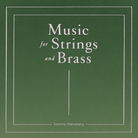 the album cover for Sammy Weissberg - Music For Strings And Brass