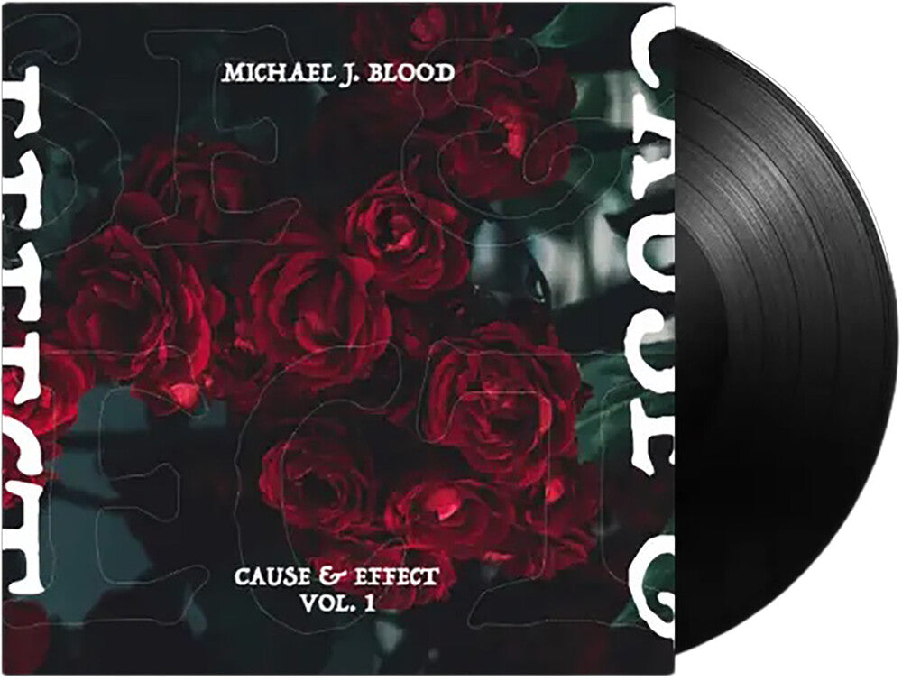 Michael Blood J - [PRE-ORDER] Cause & Effect Vol 1 [LP