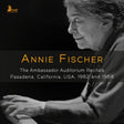 the album cover for Annie Fischer - Annie Fischer - Ambassador Auditorium Recitals