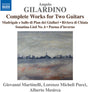 the album cover for Giovanni Martinelli - Gilardino: Complete Works For 2 Guitars