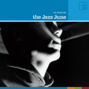 the album cover for Jazz June - Medicine [Transparent Light Blue]
