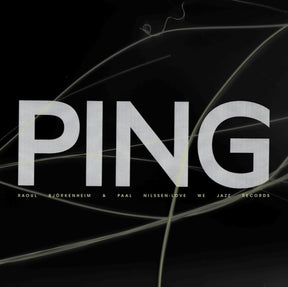 the album cover for Raoul Bjorkenheim  / Nilssen-Love,Paal - Ping