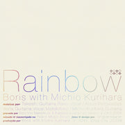 the album cover for Boris / Michio Kurihara - Rainbow