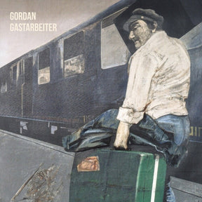 the album cover for Gordan - Gastarbeiter