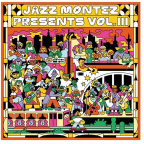 the album cover for Jazz Montez Presents Vol Iii / Various - Jazz Montez Presents Vol Iii / Various