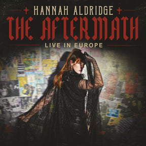 the album cover for Hannah Aldridge - Aftermath - Live In Europe