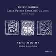 the album cover for Arte Minima - Liber Primus Epigramatum - Motets In 5 Parts
