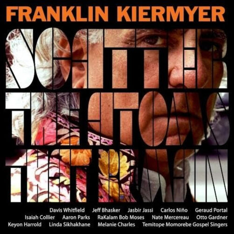 the album cover for Franklin Kiermyer - Scatter the Atoms That Remain
