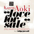 the album cover for Karen Aoki - Love For Sale