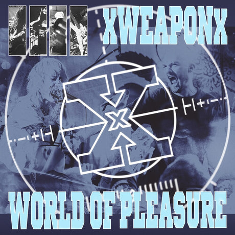 the album cover for Xweaponx / World Of Pleasure - Weapon Of Pleasure