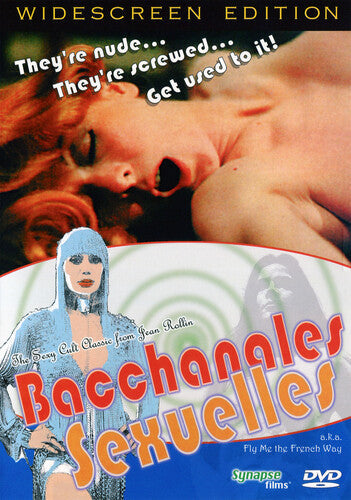 Bacchanales Sexuelles - Bacchanales Sexuelles - DVD