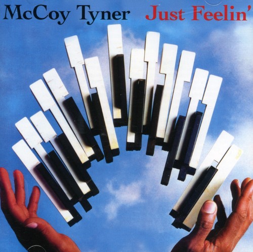 McCoy Tyner - Just Feelin [CD]