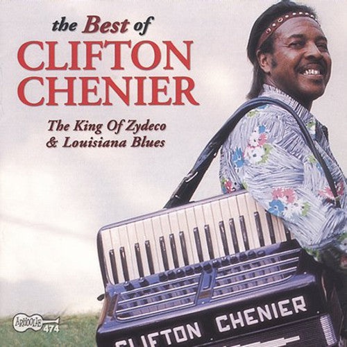 Clifton Chenier - Best Of Clifton Chenier [CD]