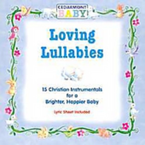Cedarmont Baby - Loving Lullabies [CD]
