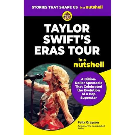 Taylor Swift's Eras Tour in a Nutshell: A Billion-Dollar Spectacle That Celebrated the Evolution of a Pop Superstar