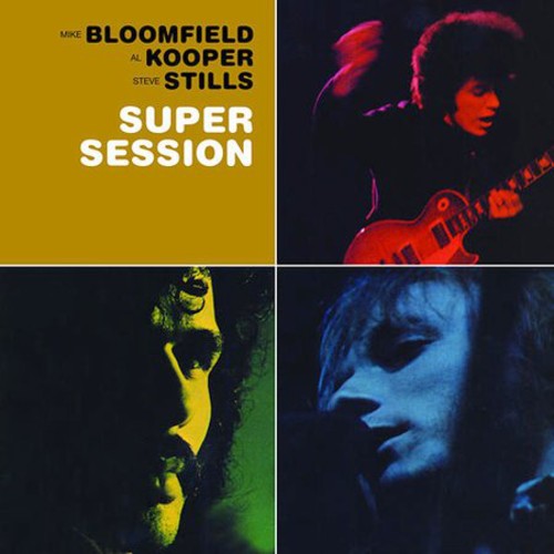 Bloomfield/Kooper/Stills - Super Session [CD]