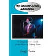 The Tommy Keene Handbook: A Comprehensive Guide to the Music of Tommy Keene