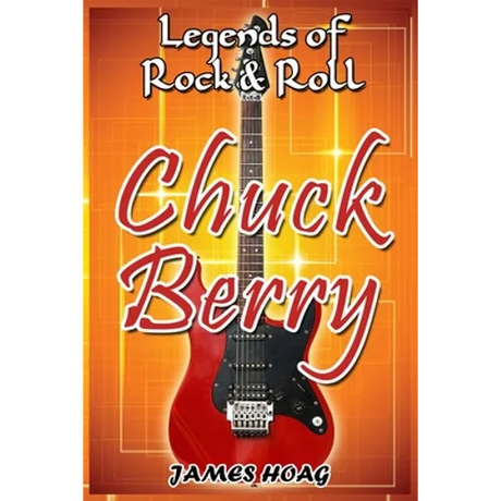 Legends of Rock & Roll - Chuck Berry
