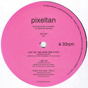 the album cover for Pixeltan - Get Up / Say What