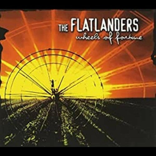 Flatlanders - Wheels Of Fortune - Music CD