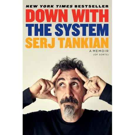 Down with the System: A Memoir (of Sorts)