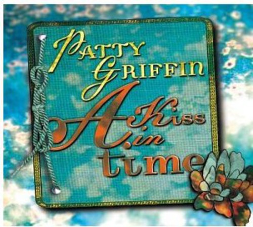 Patty Griffin - A Kiss in Time [CD]