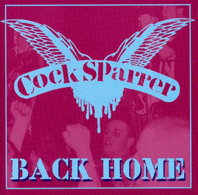 the album cover for Cock Sparrer - Back Home [Import]