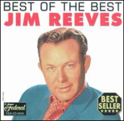 Jim Reeves - Best of the Best [CD]