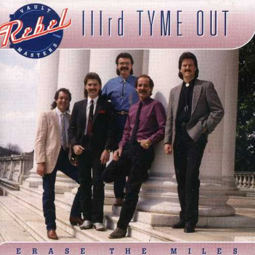 Iiird Tyme Out - Erase the Miles [CD]