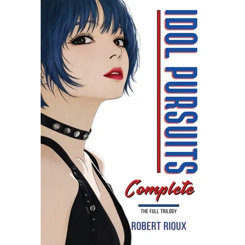 Idol Pursuits: Complete Edition
