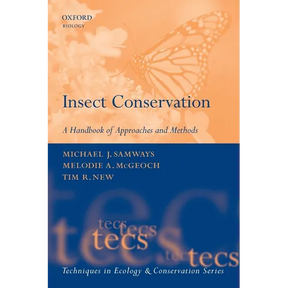 Insect Conservation: A Handbook of Approaches and Methods