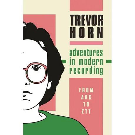 Adventures in Modern Recording