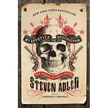 My Appetite for Destruction